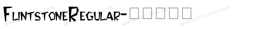 Flintstone Regular字体转换